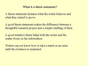 What is a thesis statement A thesis statement