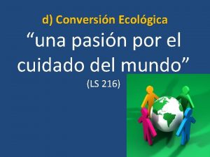 d Conversin Ecolgica una pasin por el cuidado