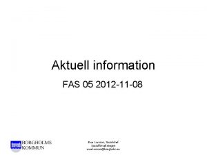 Aktuell information FAS 05 2012 11 08 Ewa