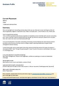 Graduate Profile Current Placement Agency Team I reside