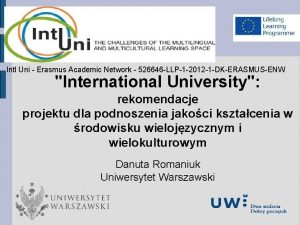 Prezentacja nowego produktu Intl Uni Erasmus Academic Network