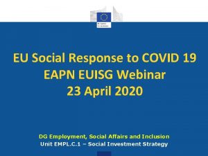 EU Social Response to COVID 19 EAPN EUISG