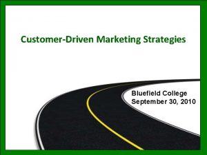 CustomerDriven Marketing Strategies Bluefield College September 30 2010