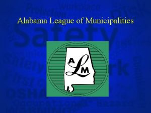 Alabama League of Municipalities ALM Services Perry Roquemore