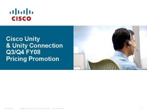 Cisco Unity Unity Connection Q 3Q 4 FY