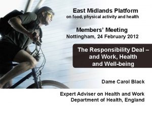 East Midlands Platform on food physical activity and