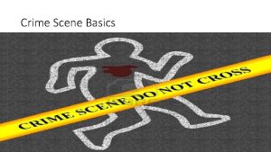 Crime scene vocabulary