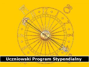 Uczniowski Program Stypendialny Realizacja polityki owiatowej samorzdu Wrocawia