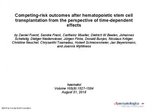 Competingrisk outcomes after hematopoietic stem cell transplantation from