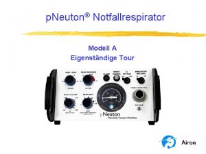 p Neuton Notfallrespirator Modell A Eigenstndige Tour p