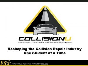 Reshaping the Collision Repair Industry One Student at