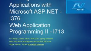 Applications with Microsoft ASP NET I 376 Web