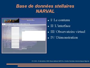 Base de donnes stellaires NARVAL I Le contenu