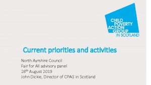 Current priorities and activities North Ayrshire Council Fair