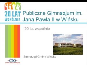 Publiczne Gimnazjum im Jana Pawa II w Wisku