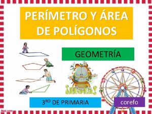 PERMETRO Y REA DE POLGONOS GEOMETRA 3 RO