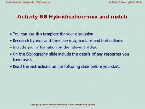 Heinemann Biology Activity Manual Activity 6 9Hybridisation Activity