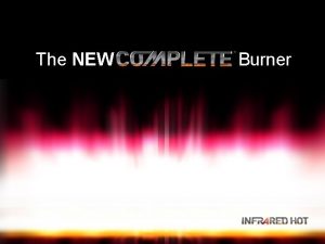 The NEW Burner ROOTS of the Product VANTAGE