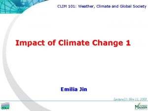 CLIM 101 Weather Climate and Global Society Impact
