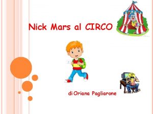 Nick Mars al CIRCO di Oriana Pagliarone Nick