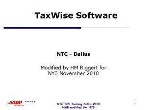 Tax Wise Software NTC Dallas Modified by HM