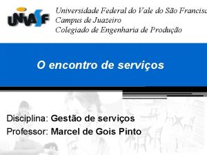 Universidade Federal do Vale do So Francisc Campus