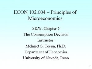ECON 102 004 Principles of Microeconomics SW Chapter