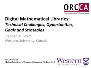 Digital Mathematical Libraries Technical Challenges Opportunities Goals and