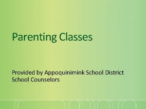 Parenting Classes Provided by Appoquinimink School District School
