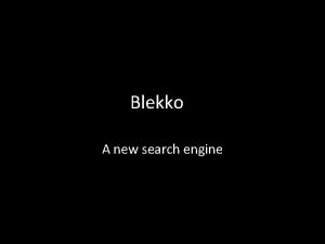 Blekko A new search engine History Rich Skrenta