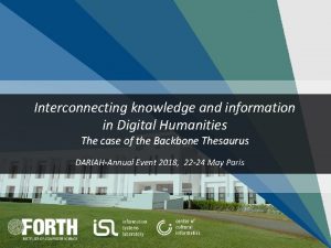 Interconnecting knowledge and information in Digital Humanities The