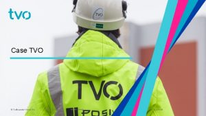 Case TVO Teollisuuden Voima Oyj 19 11 2019