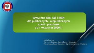 Wytyczne GIS MZ i MEN dla publicznych i