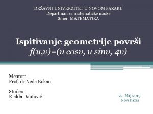 DRAVNI UNIVERZITET U NOVOM PAZARU Departman za matematike