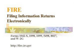 FIRE Filing Information Returns Electronically Forms 1042 S