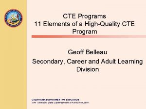 CTE Programs 11 Elements of a HighQuality CTE