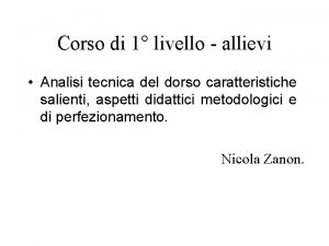 Corso di 1 livello allievi Analisi tecnica del