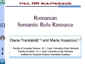 UAIC Romanian Semantic Role Resource RA ICS Diana