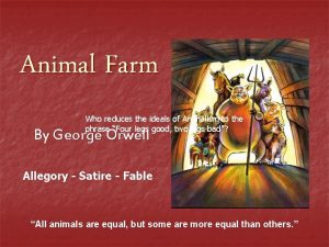 Animal Farm Who reduces the ideals of Animalism