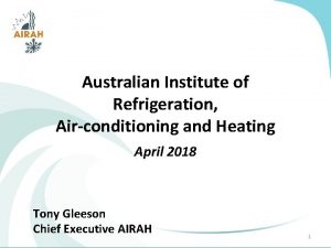 Australian Institute of Refrigeration Airconditioning and Heating April