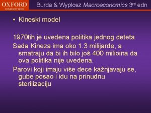 OXFORD UNIVERSITY PRESS Burda Wyplosz Macroeconomics 3 rd