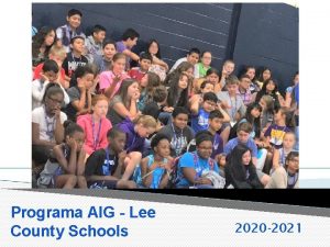 Programa AIG Lee County Schools 2020 2021 Definicin