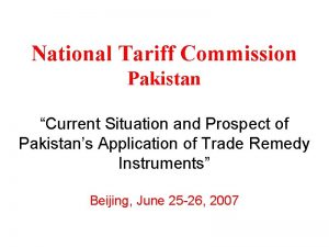 National Tariff Commission Pakistan Current Situation and Prospect