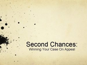 Second Chances Winning Your Case On Appeal Stats