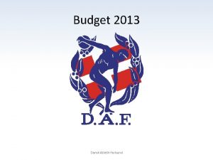 Budget 2013 Dansk Atletik Forbund DIFtilskud Sponsorer Kontingent