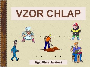 VZOR CHLAP Mgr Viera Janov Rozde obrzky poda