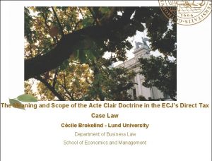 The Meaning and Scope of the Acte Clair