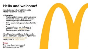 Hello and welcome Introducing our refreshed Mc Donalds