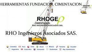 HERRAMIENTAS FUNDACION CIMENTACION RHO Ingenieros Asociados SAS RHO