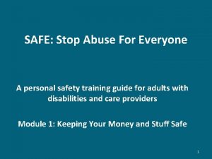 SAFE Stop Abuse For Everyone A personal safety